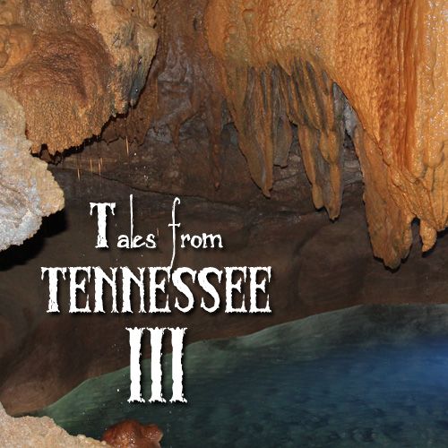 Tales from Tennessee