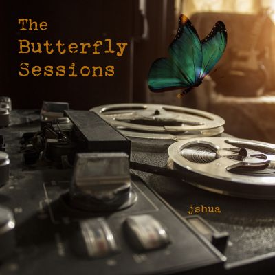 jshua - The Butterfly Sessions